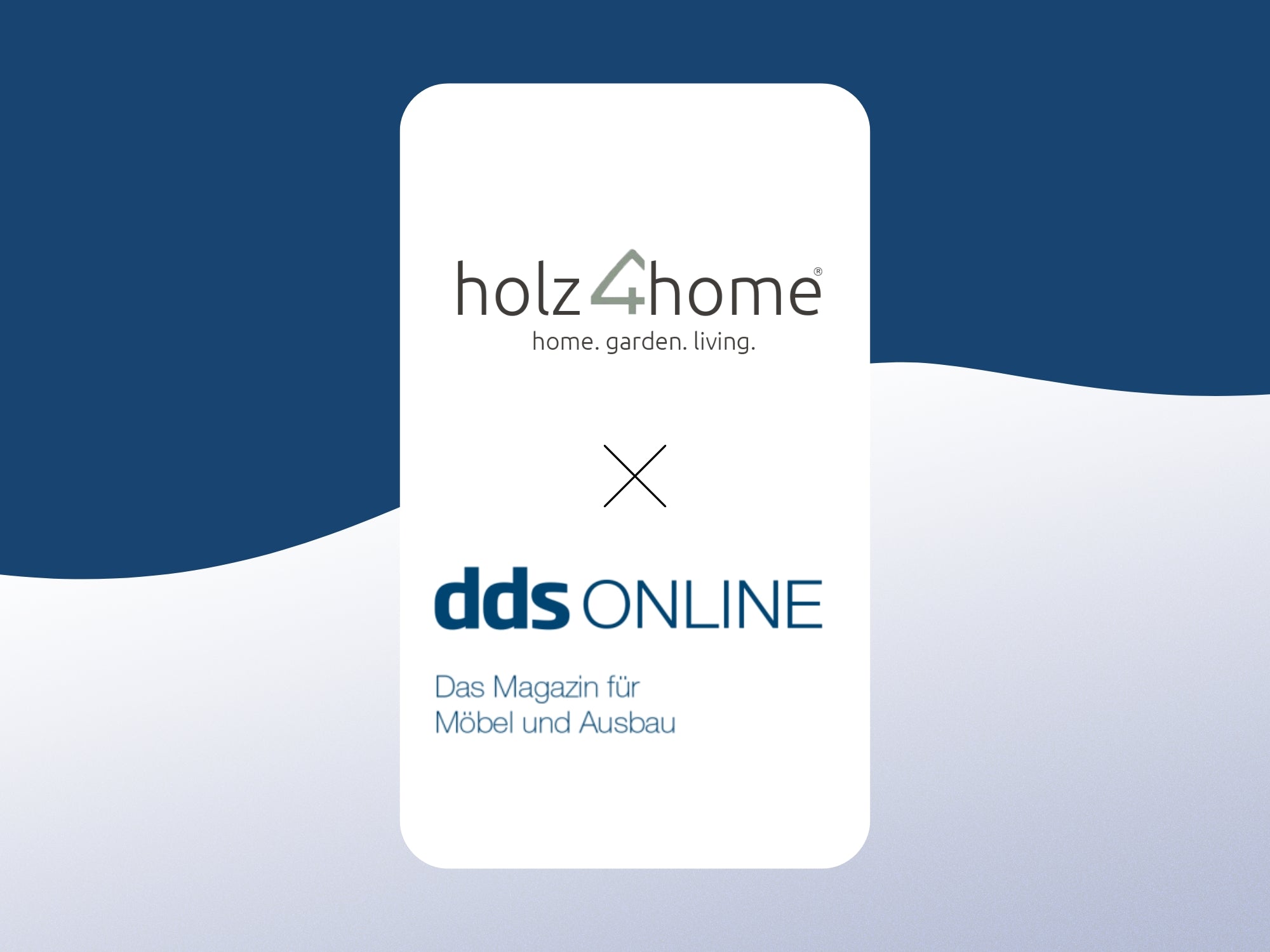 Grafik zur Zusammenarbeit von holz4home und dds ONLINE, dem Magazin für Möbel und Ausbau